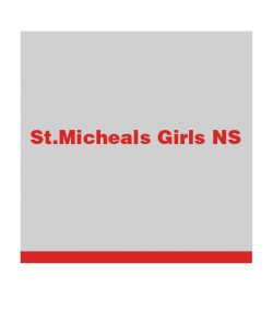 St.Micheals Girls NS